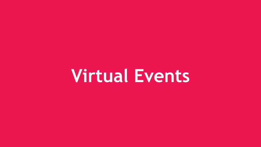 A red banner, with the words - virtual events on.