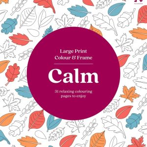 Calm: Colouring Book