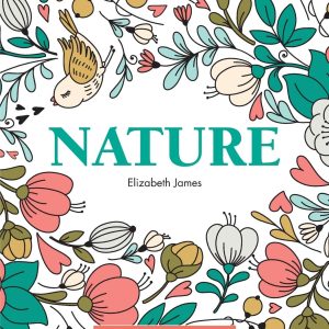 Colour Me Calm Book: Nature
